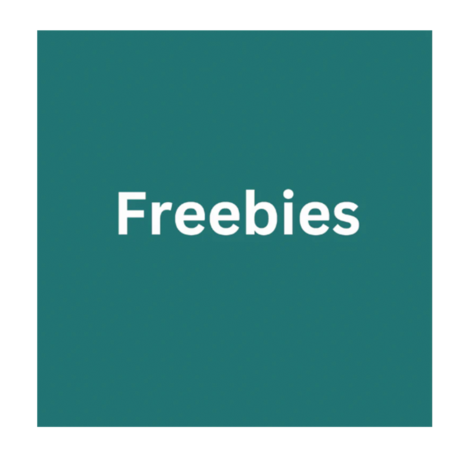 Freebies