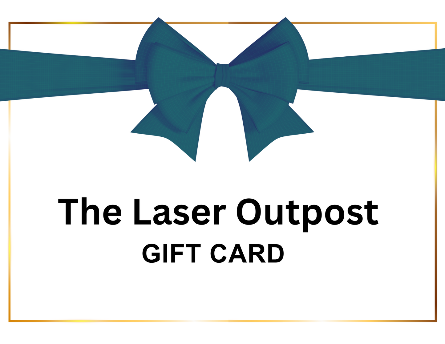 The Laser Outpost Gift Card